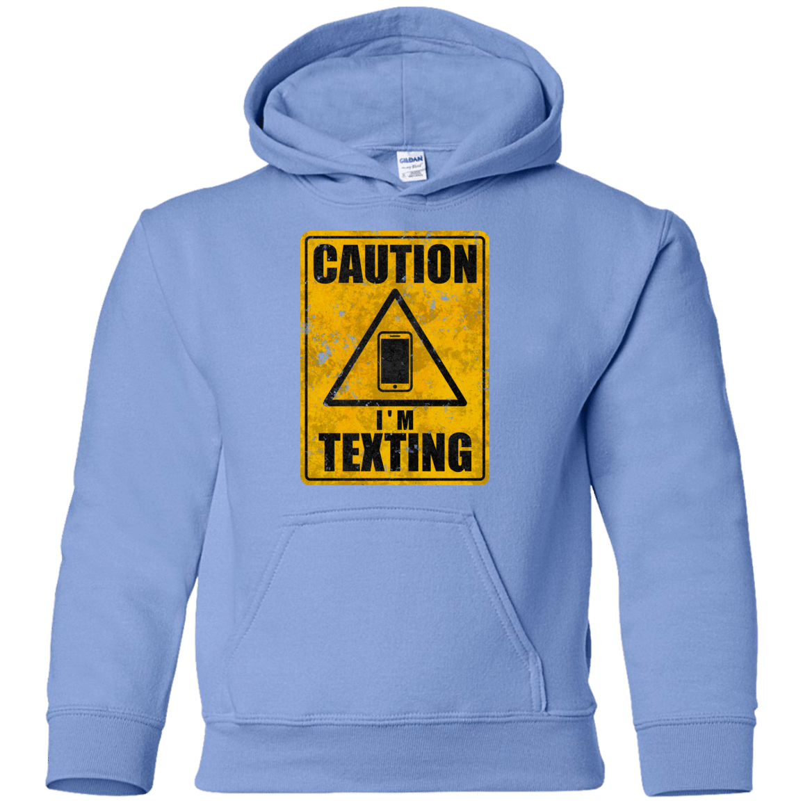 Sweatshirts Carolina Blue / YS Caution I'm Texting Youth Hoodie