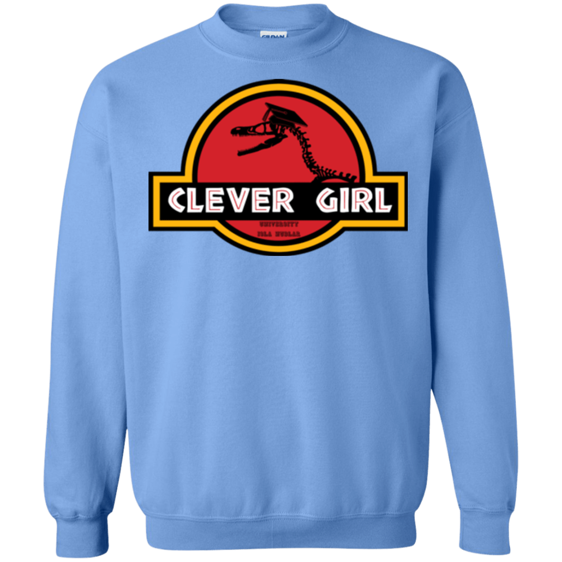 Clever Girl Crewneck Sweatshirt