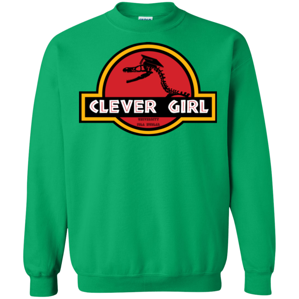 Clever Girl Crewneck Sweatshirt