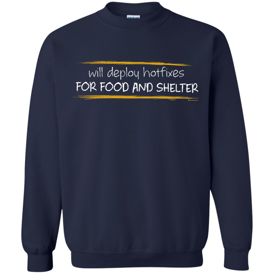 Sweatshirts Navy / Small Deploying Hotfixes For Food And Shelter Crewneck Sweatshirt