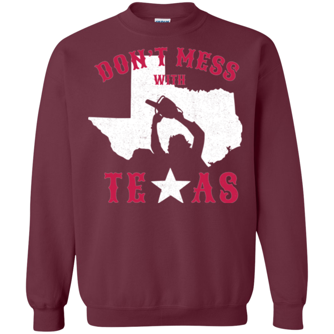 Sweatshirts Maroon / Small Dont Mess With Texas Crewneck Sweatshirt