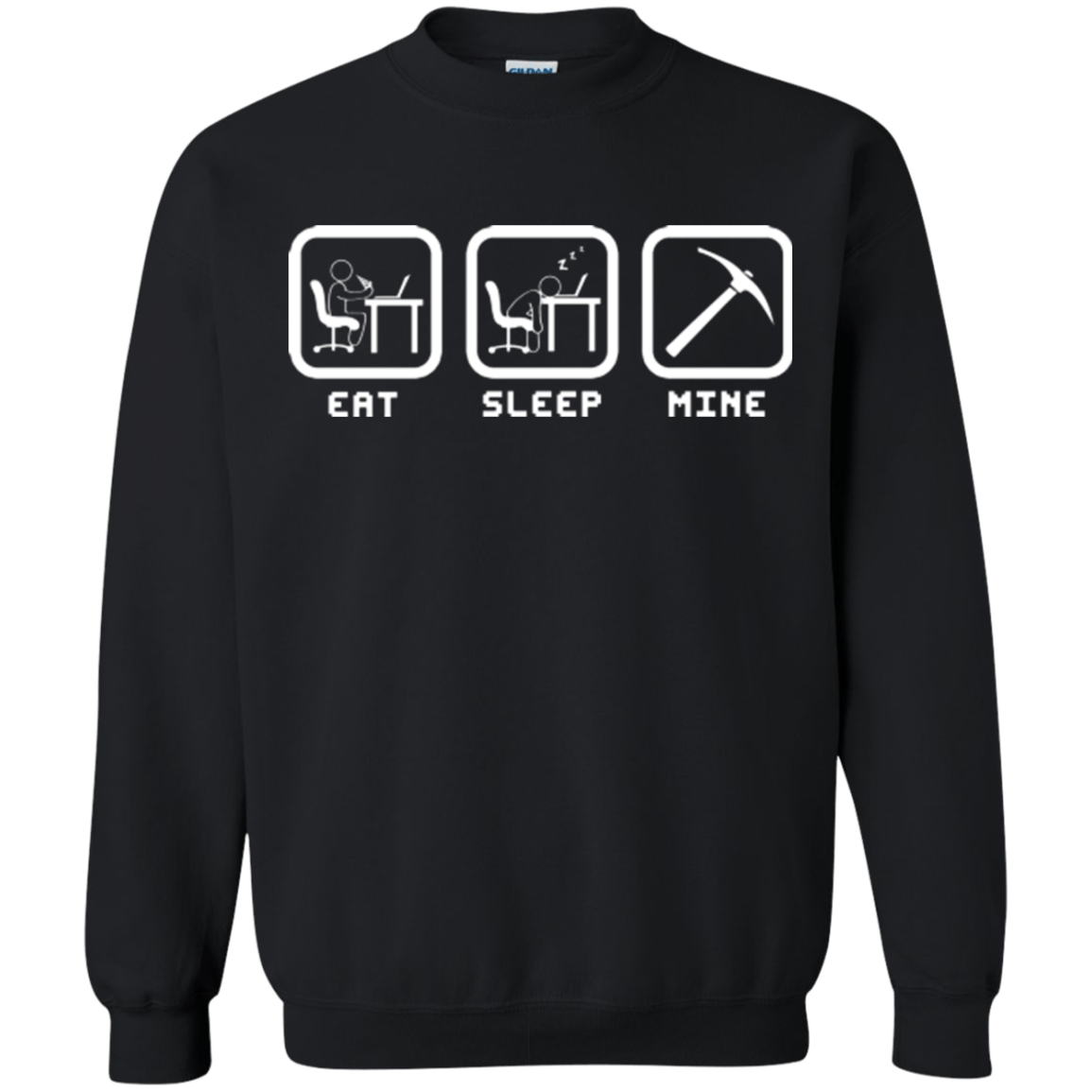 Sweatshirts Black / Small Eat Sleep Mine Crewneck Sweatshirt