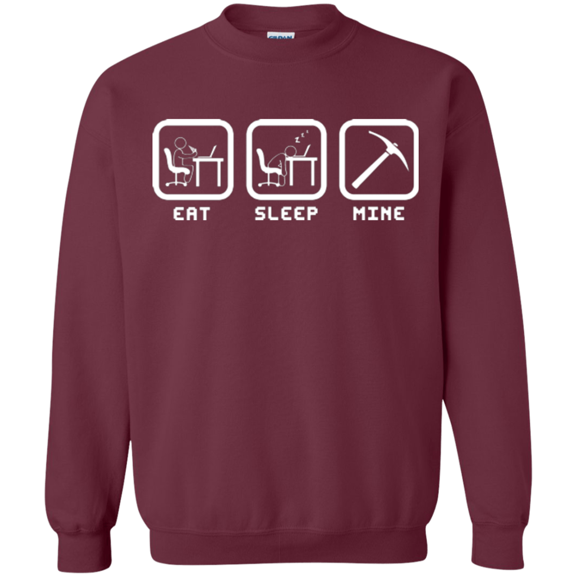 Sweatshirts Maroon / Small Eat Sleep Mine Crewneck Sweatshirt