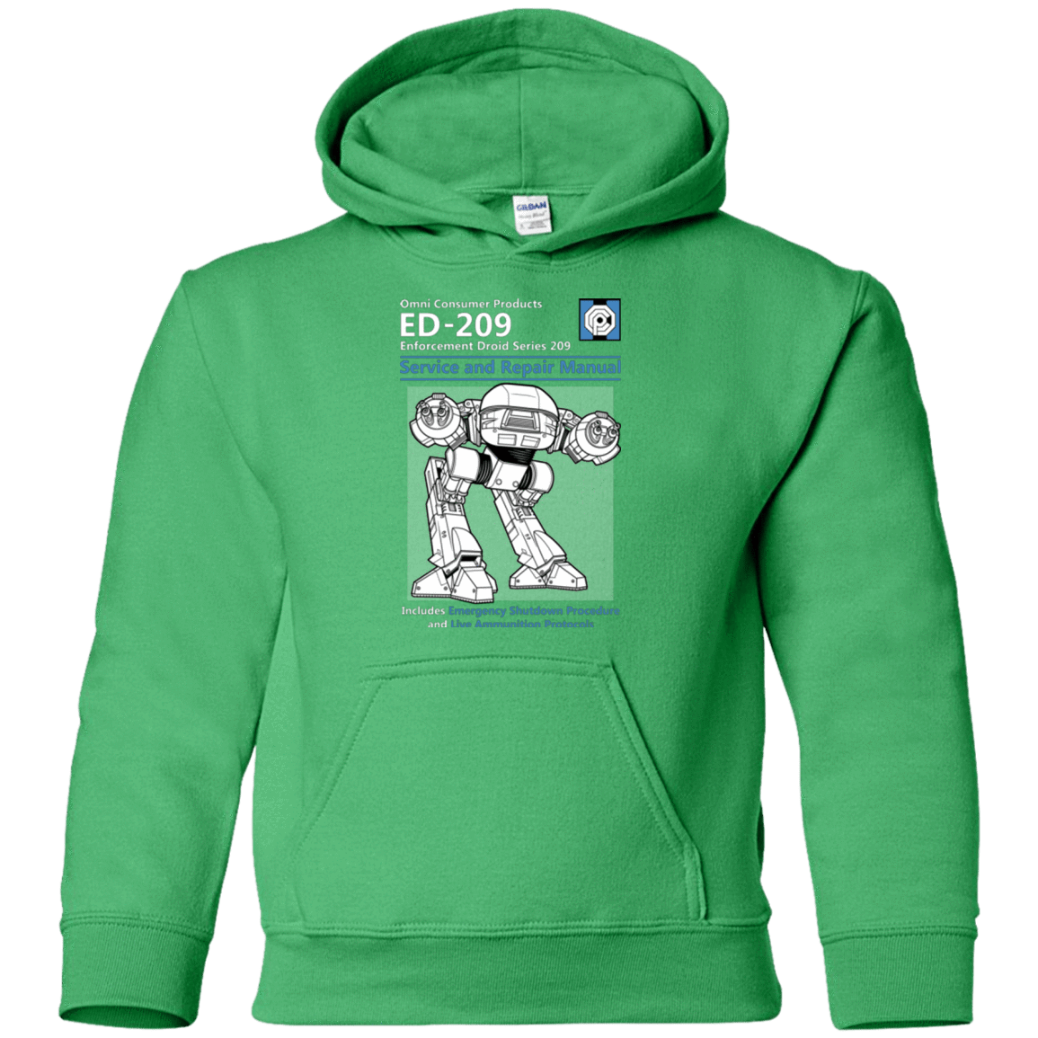 Sweatshirts Irish Green / YS ED209 SERVICE & REPAIR MANUAL Youth Hoodie