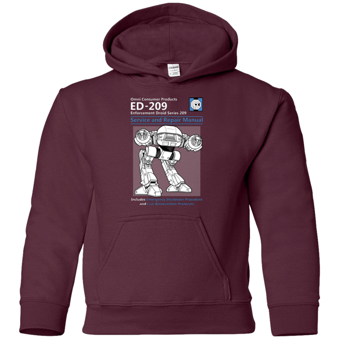 Sweatshirts Maroon / YS ED209 SERVICE & REPAIR MANUAL Youth Hoodie