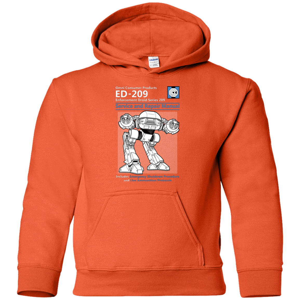 Sweatshirts Orange / YS ED209 SERVICE & REPAIR MANUAL Youth Hoodie