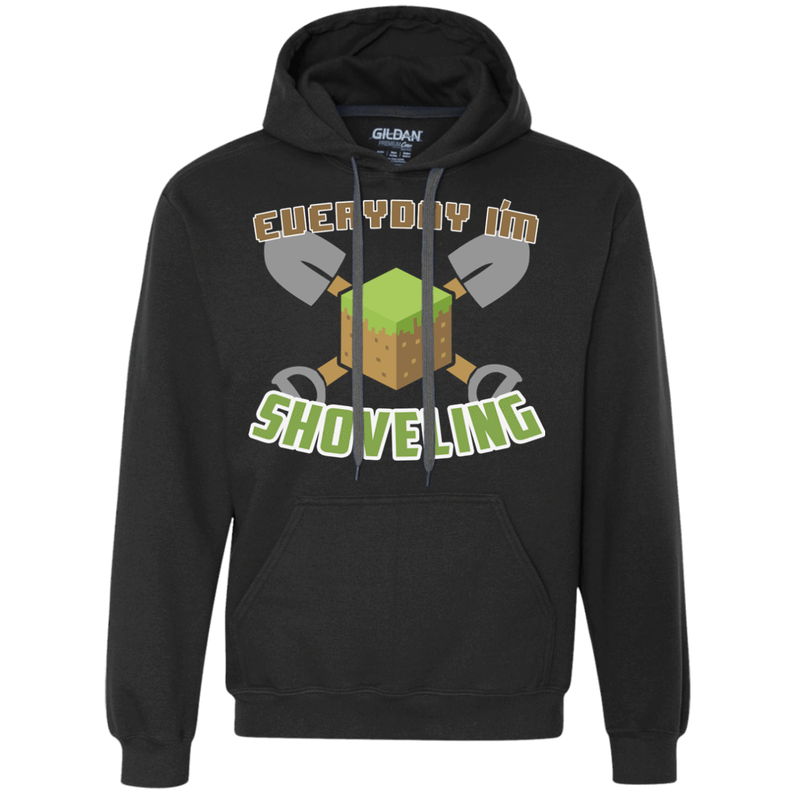 Sweatshirts Black / Small Everyday Shoveling Premium Fleece Hoodie