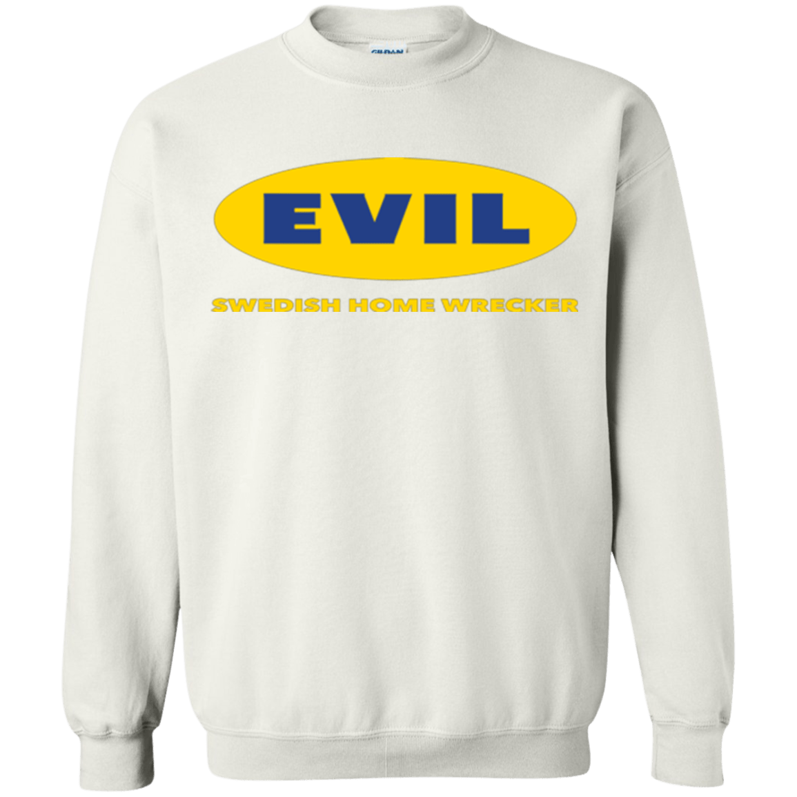 Sweatshirts White / Small EVIL Home Wrecker Crewneck Sweatshirt