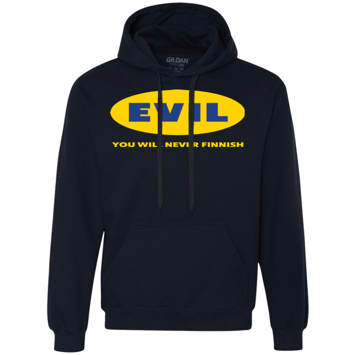 Sweatshirts Navy / Small EVIL Never Finnish Premium Fleece Hoodie