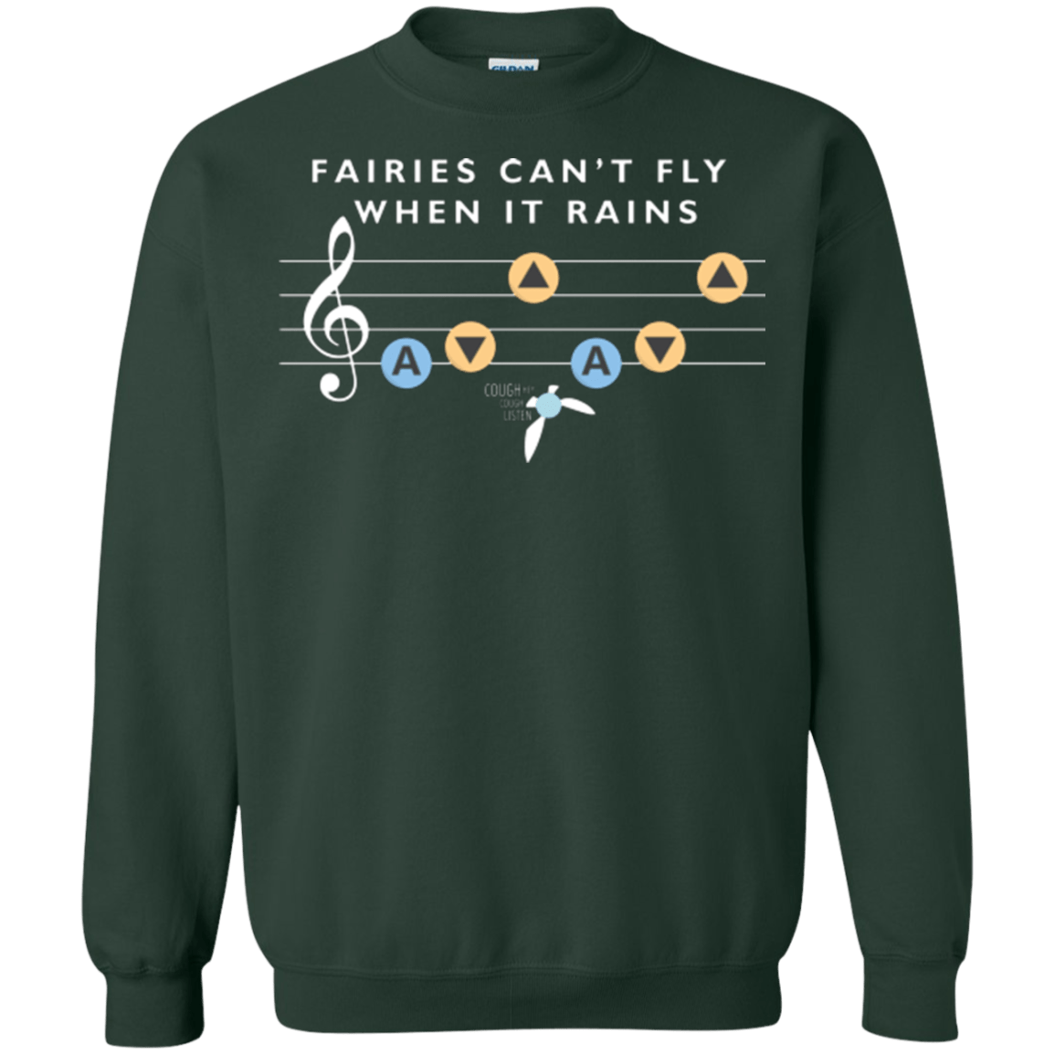 Sweatshirts Forest Green / Small Fairies Can't Fly When It Rains Crewneck Sweatshirt