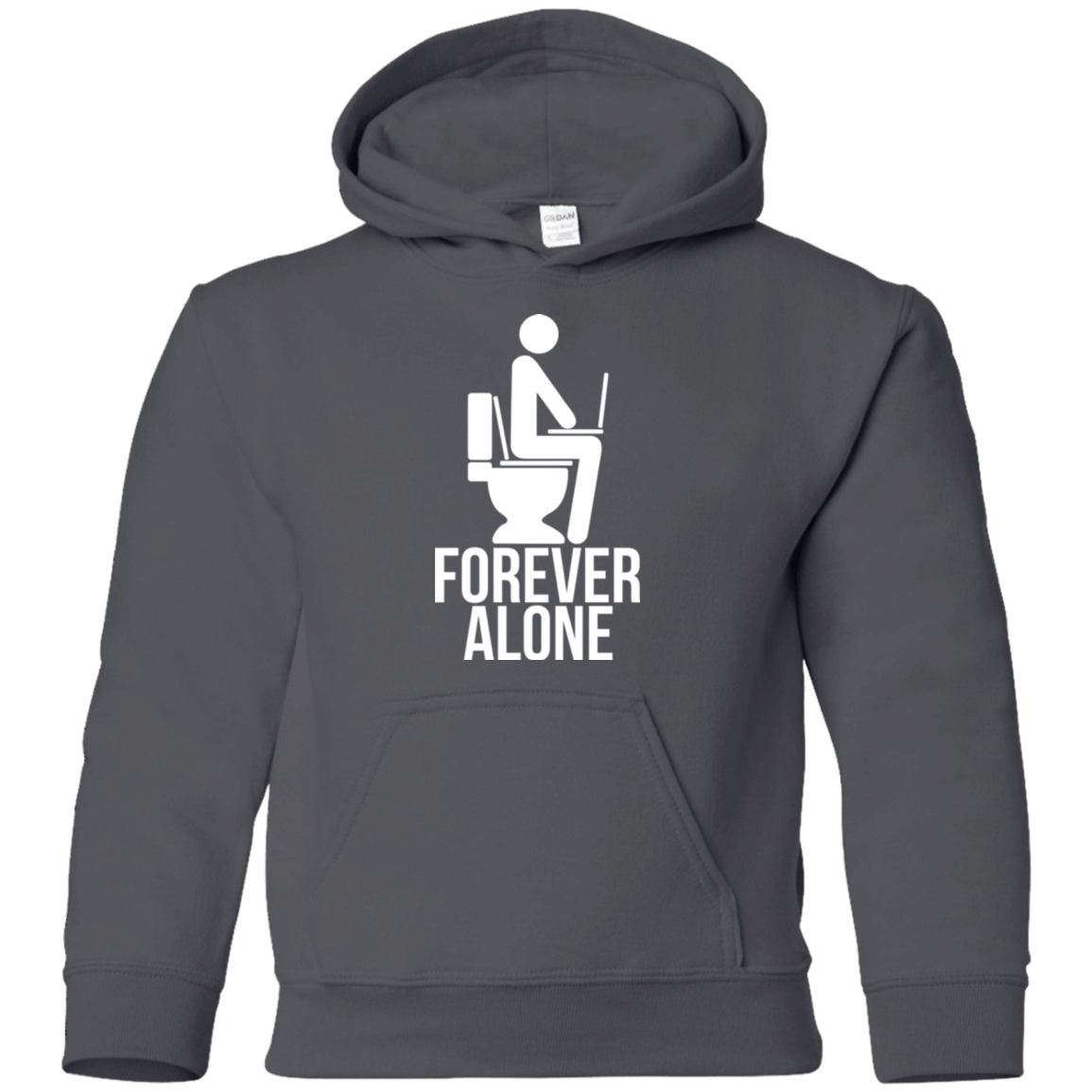 Sweatshirts Charcoal / YS Forever alone Youth Hoodie