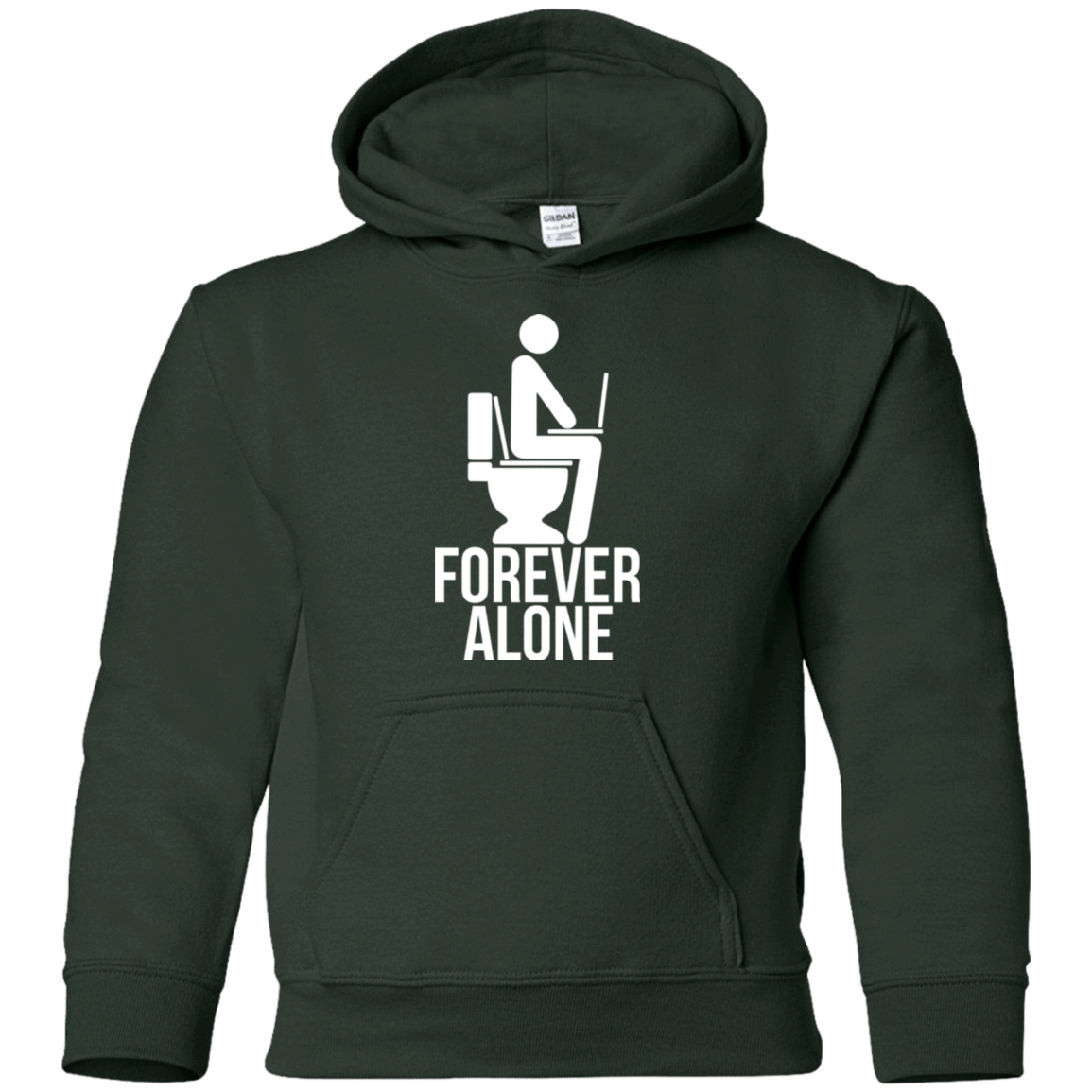 Sweatshirts Forest Green / YS Forever alone Youth Hoodie