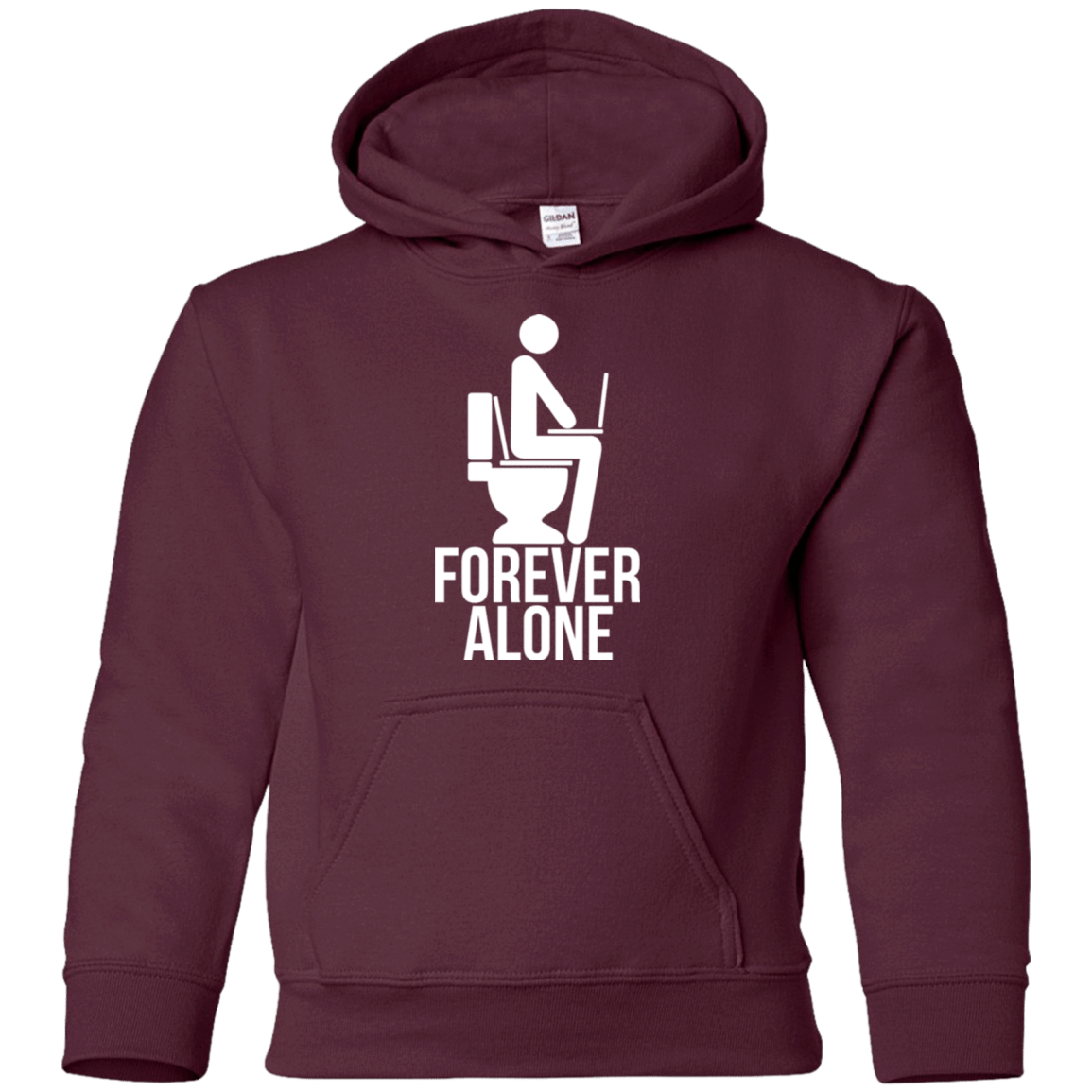 Sweatshirts Maroon / YS Forever alone Youth Hoodie