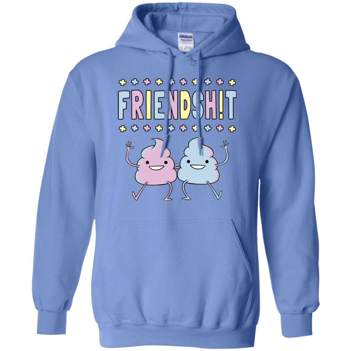 Sweatshirts Carolina Blue / S Friendsh!t Pullover Hoodie