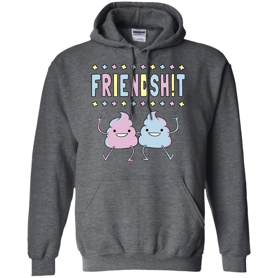 Friendsh!t Pullover Hoodie
