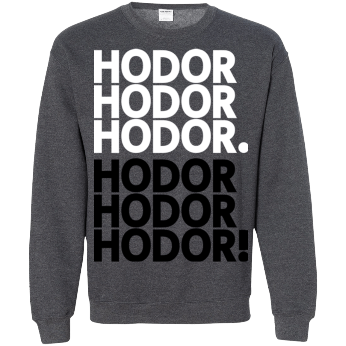 Sweatshirts Dark Heather / Small Get over it Hodor Crewneck Sweatshirt