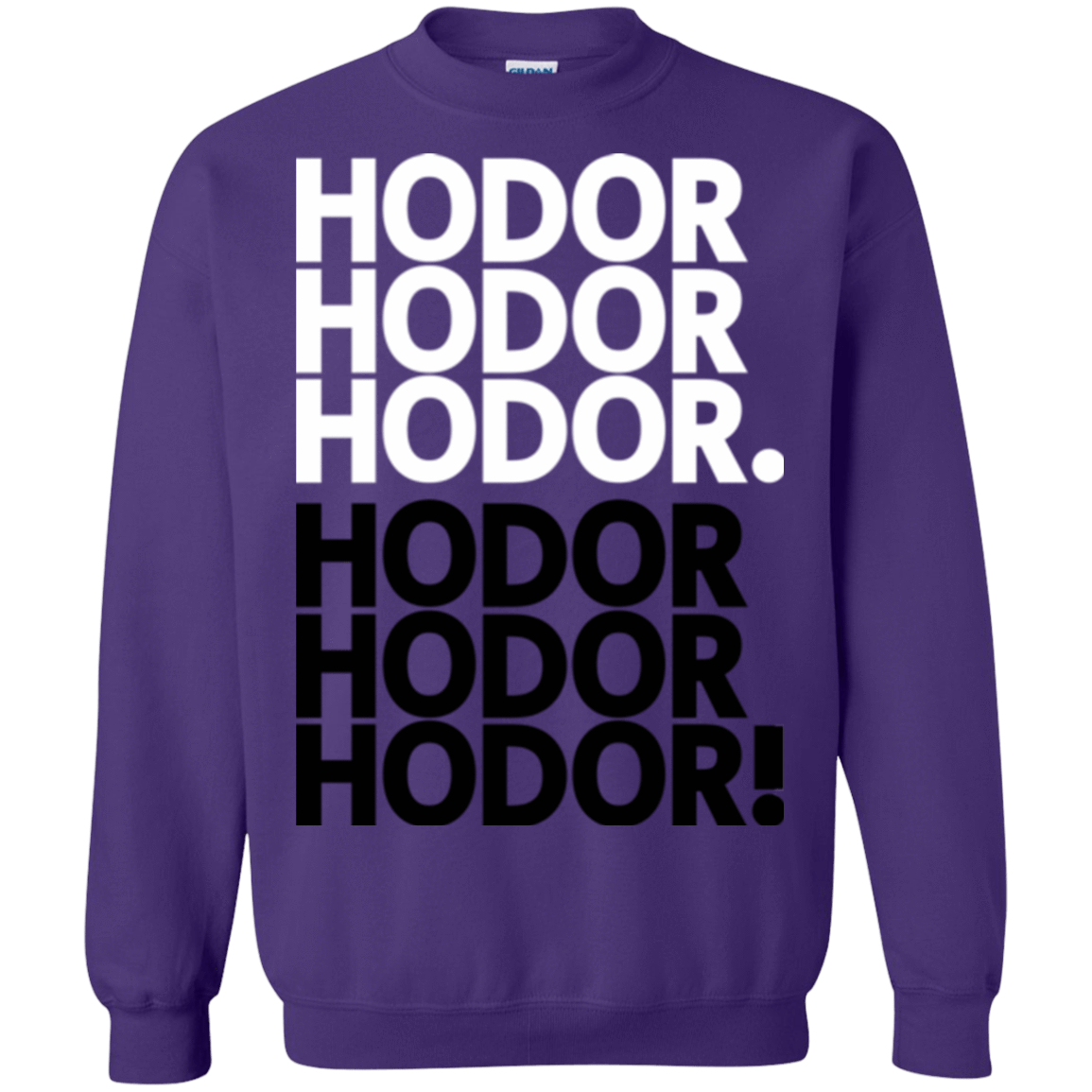 Sweatshirts Purple / Small Get over it Hodor Crewneck Sweatshirt
