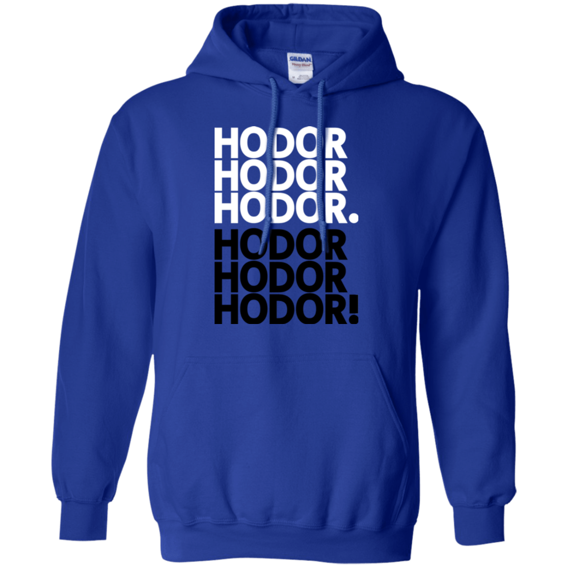Sweatshirts Royal / Small Get over it Hodor Pullover Hoodie
