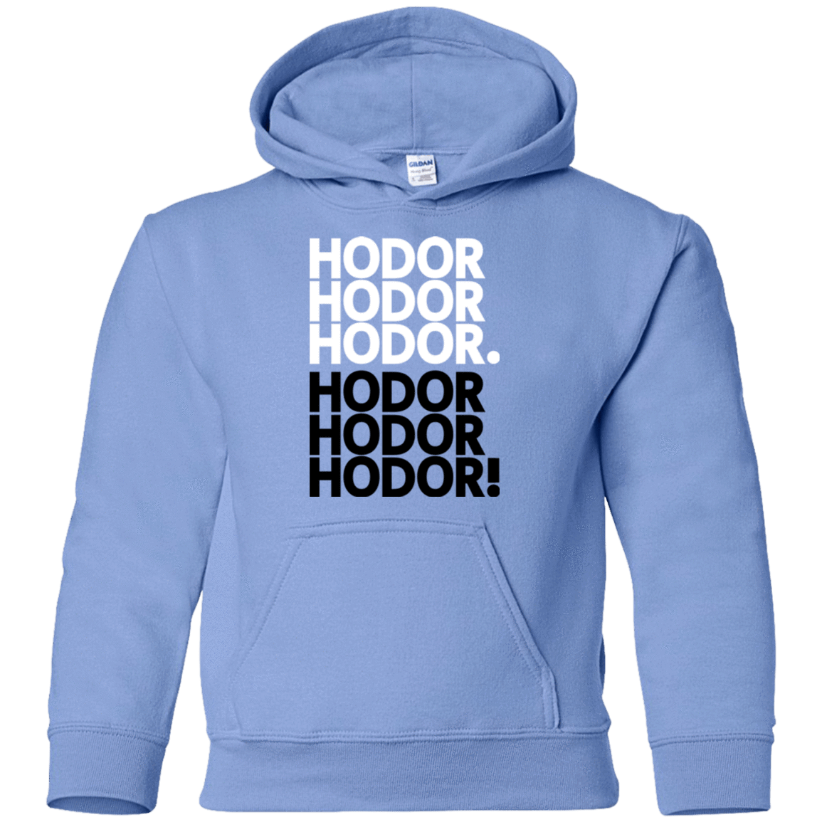 Sweatshirts Carolina Blue / YS Get over it Hodor Youth Hoodie