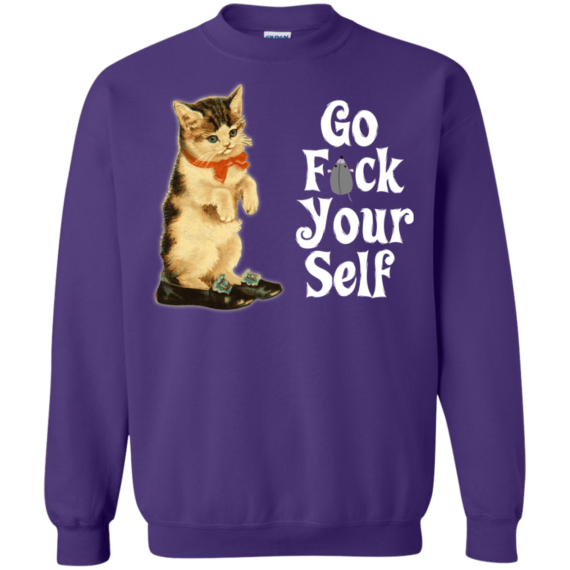 Sweatshirts Purple / Small Go fck yourself Crewneck Sweatshirt