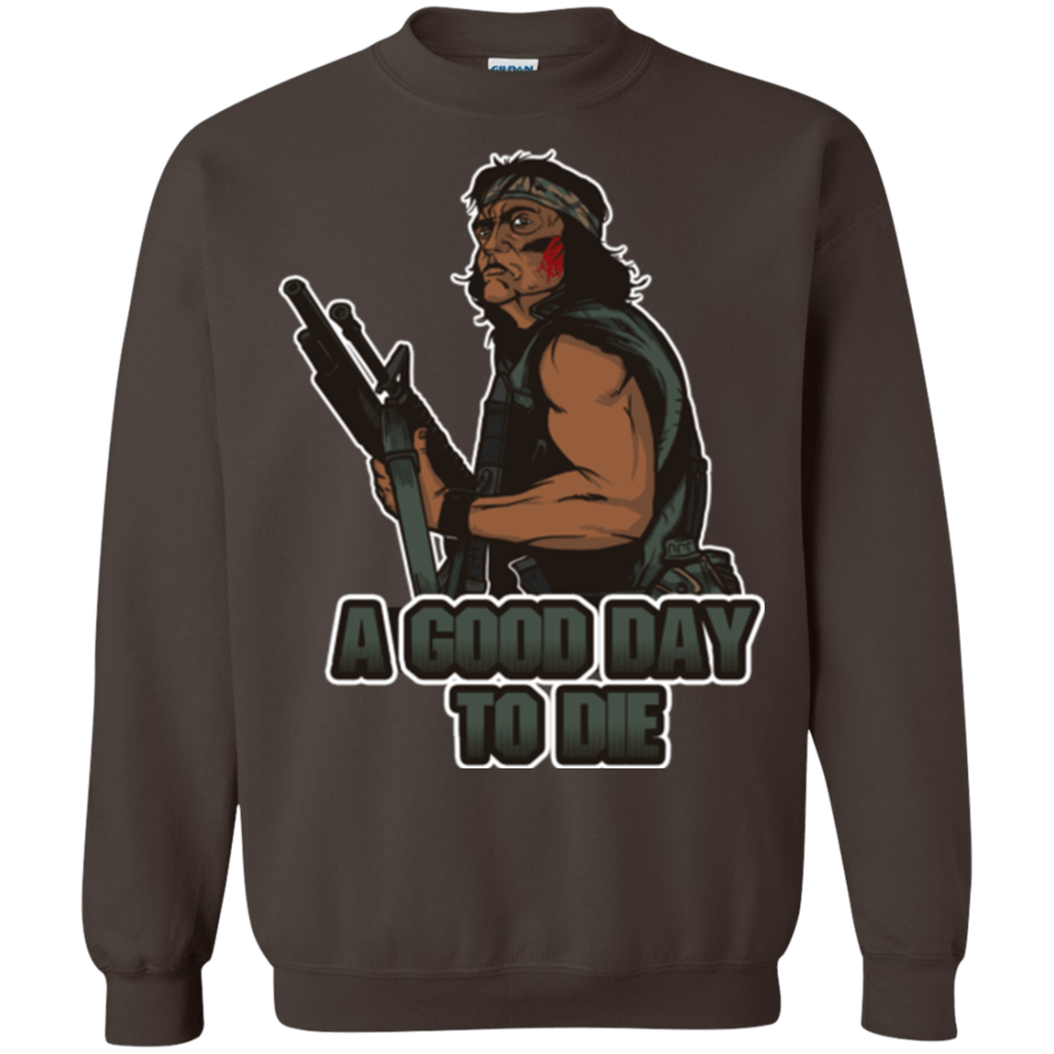 Sweatshirts Dark Chocolate / Small Good Day To Die Crewneck Sweatshirt