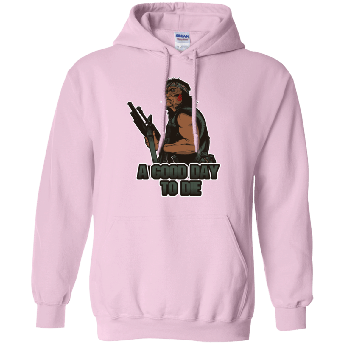Sweatshirts Light Pink / Small Good Day To Die Pullover Hoodie