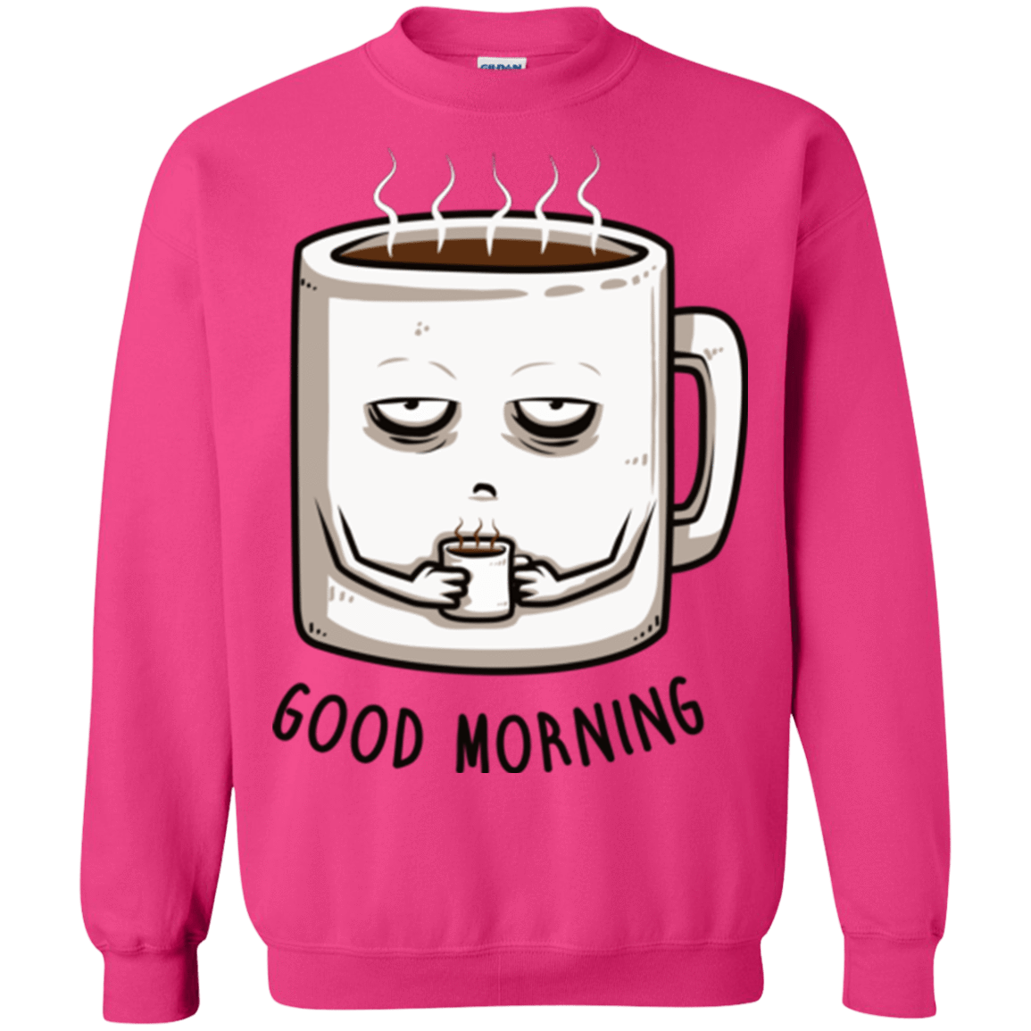 Sweatshirts Heliconia / Small Good morning Crewneck Sweatshirt