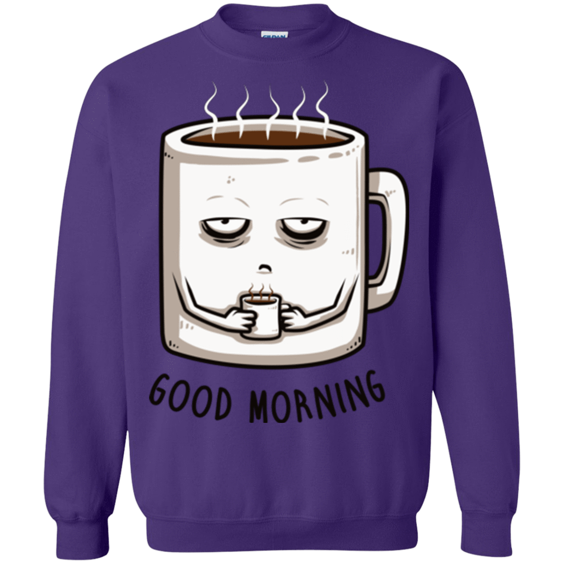 Sweatshirts Purple / Small Good morning Crewneck Sweatshirt