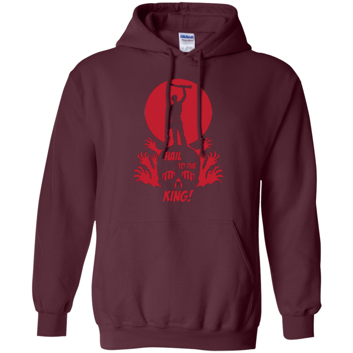 Sweatshirts Maroon / Small Hail to the King Pullover Hoodie