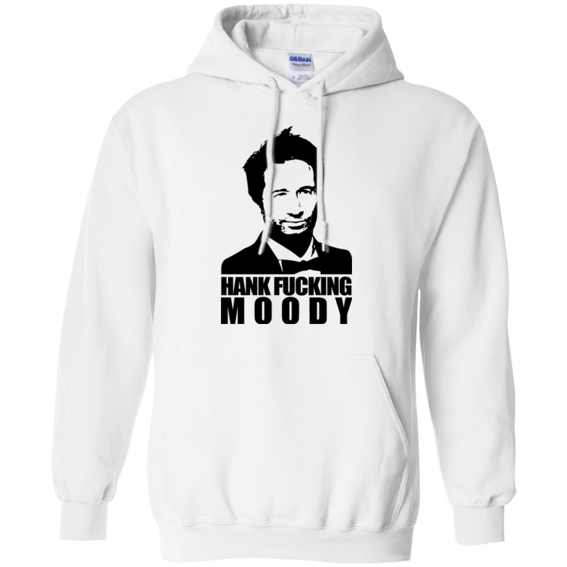 Sweatshirts White / Small Hank fucking moody Pullover Hoodie