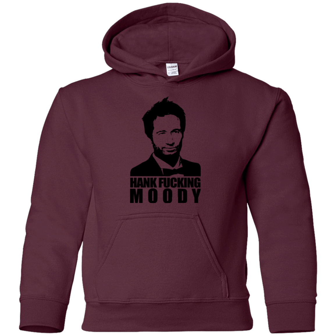 Sweatshirts Maroon / YS Hank fucking moody Youth Hoodie