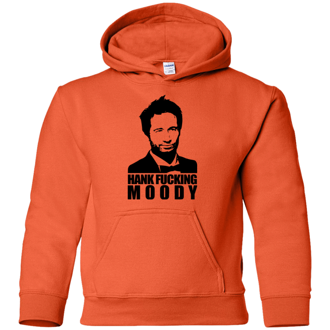Sweatshirts Orange / YS Hank fucking moody Youth Hoodie