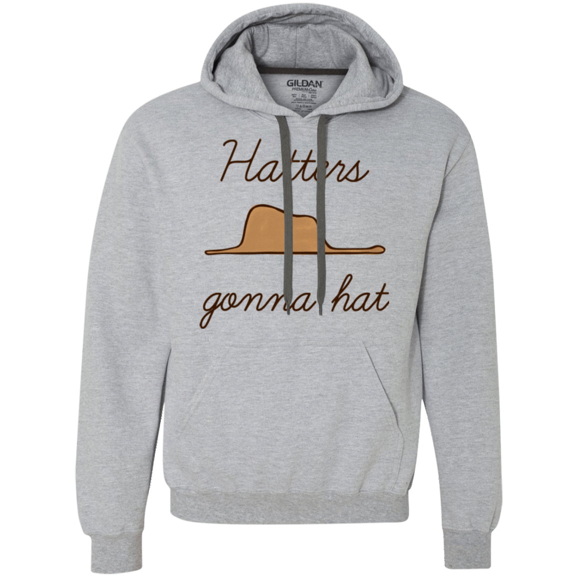 Sweatshirts Sport Grey / Small Hatters Gonna Hat Premium Fleece Hoodie