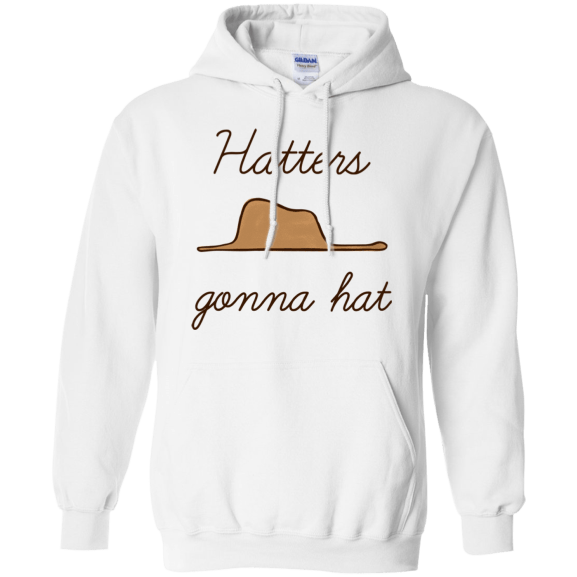 Sweatshirts White / Small Hatters Gonna Hat Pullover Hoodie