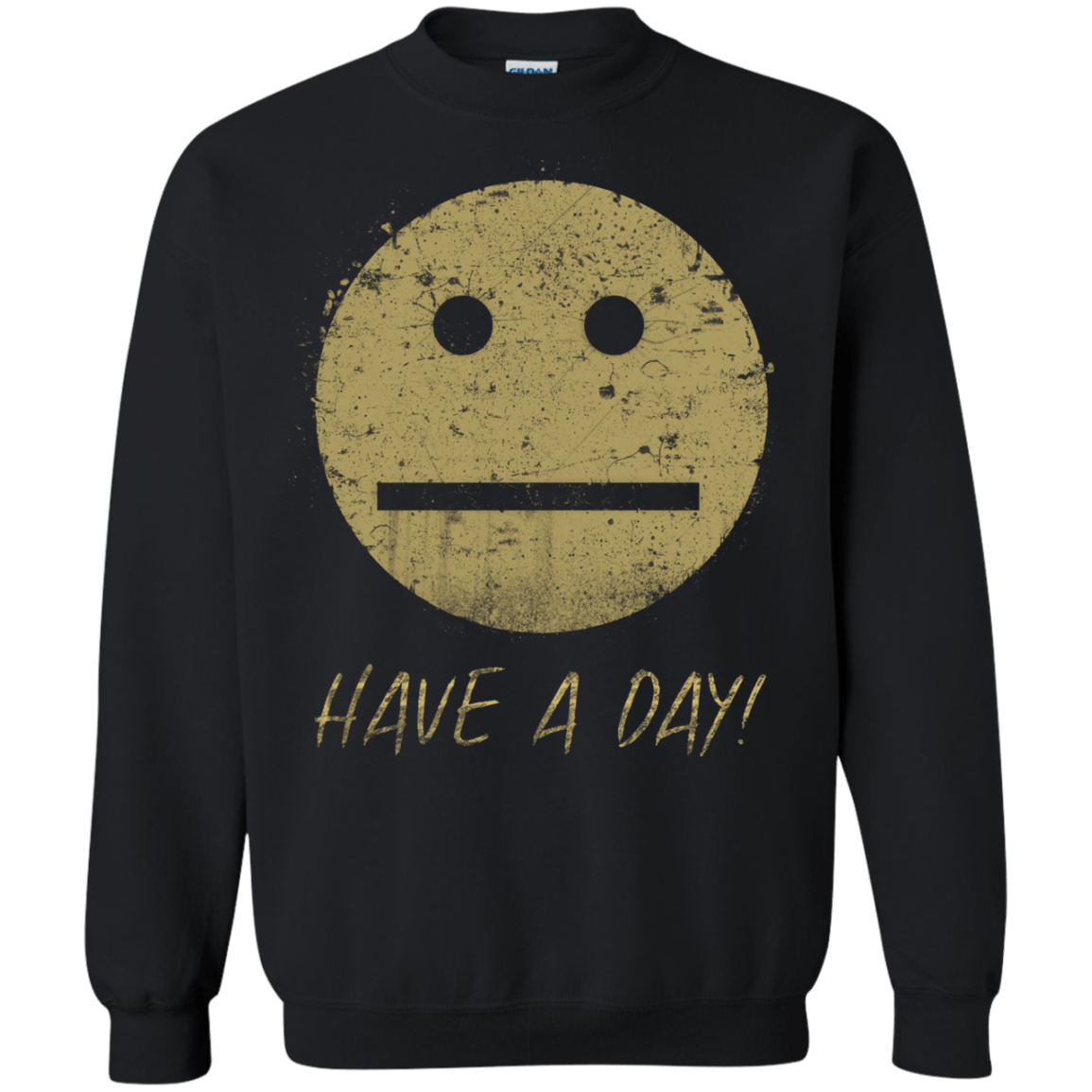 Sweatshirts Black / Small Have A Day Crewneck Sweatshirt