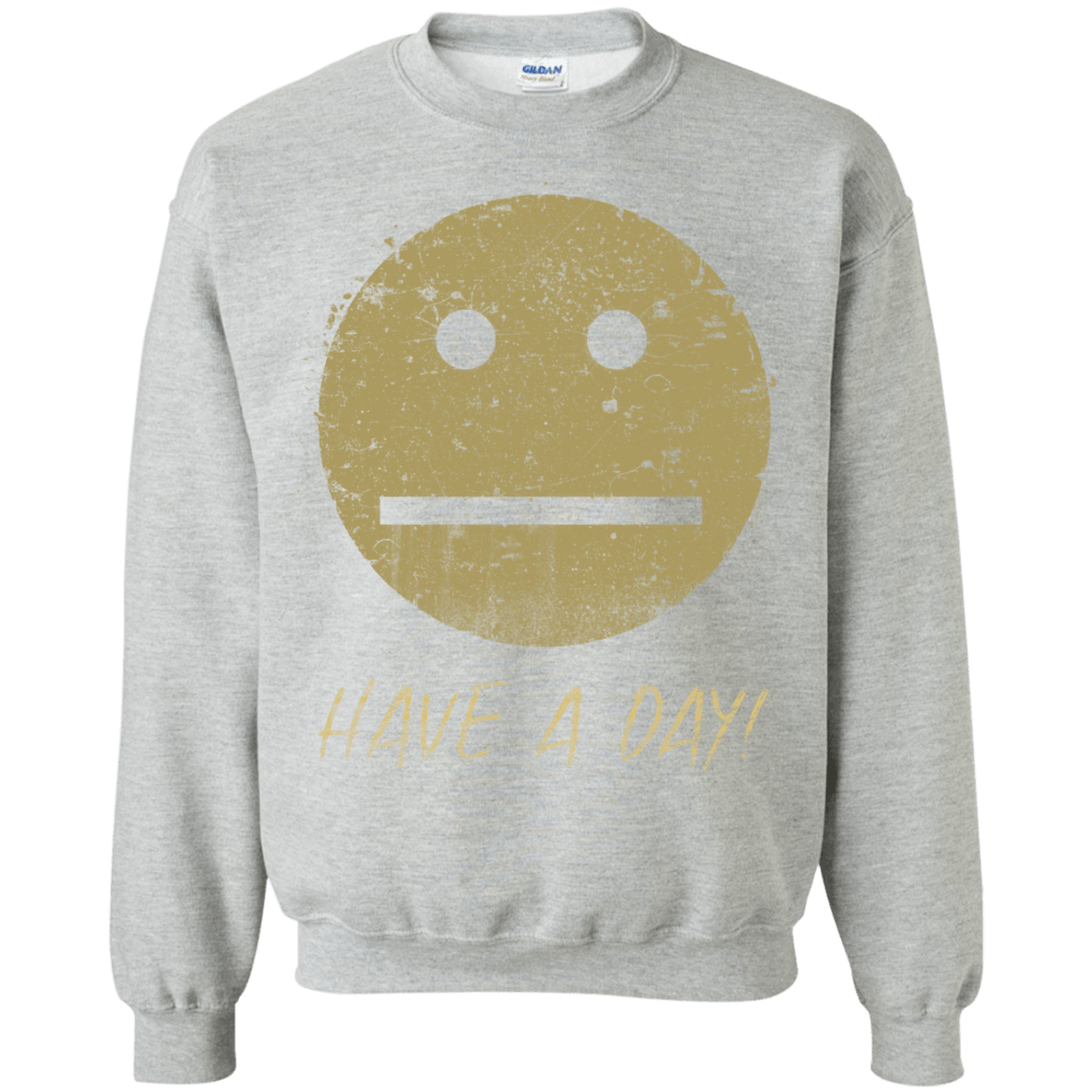 Sweatshirts Sport Grey / Small Have A Day Crewneck Sweatshirt