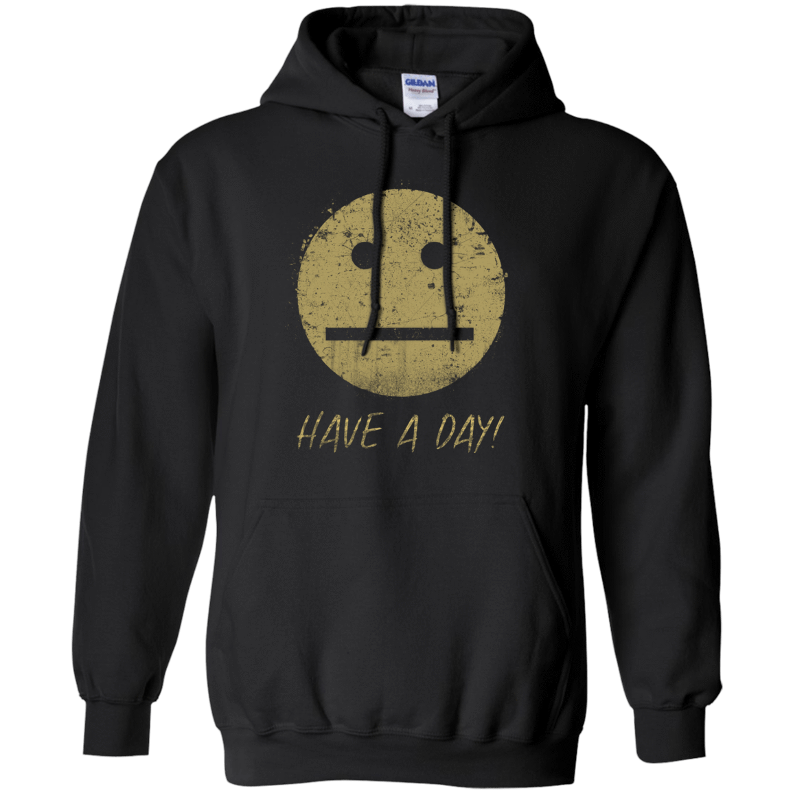 Sweatshirts Black / Small Have A Day Pullover Hoodie