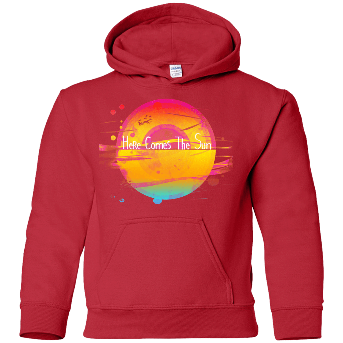 Sweatshirts Red / YS Here Comes The Sun (2) Youth Hoodie