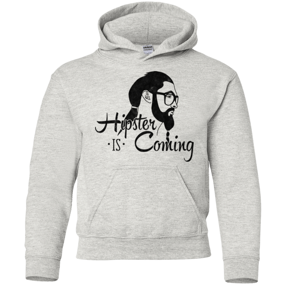Sweatshirts Ash / YS Hipster is Coming Youth Hoodie