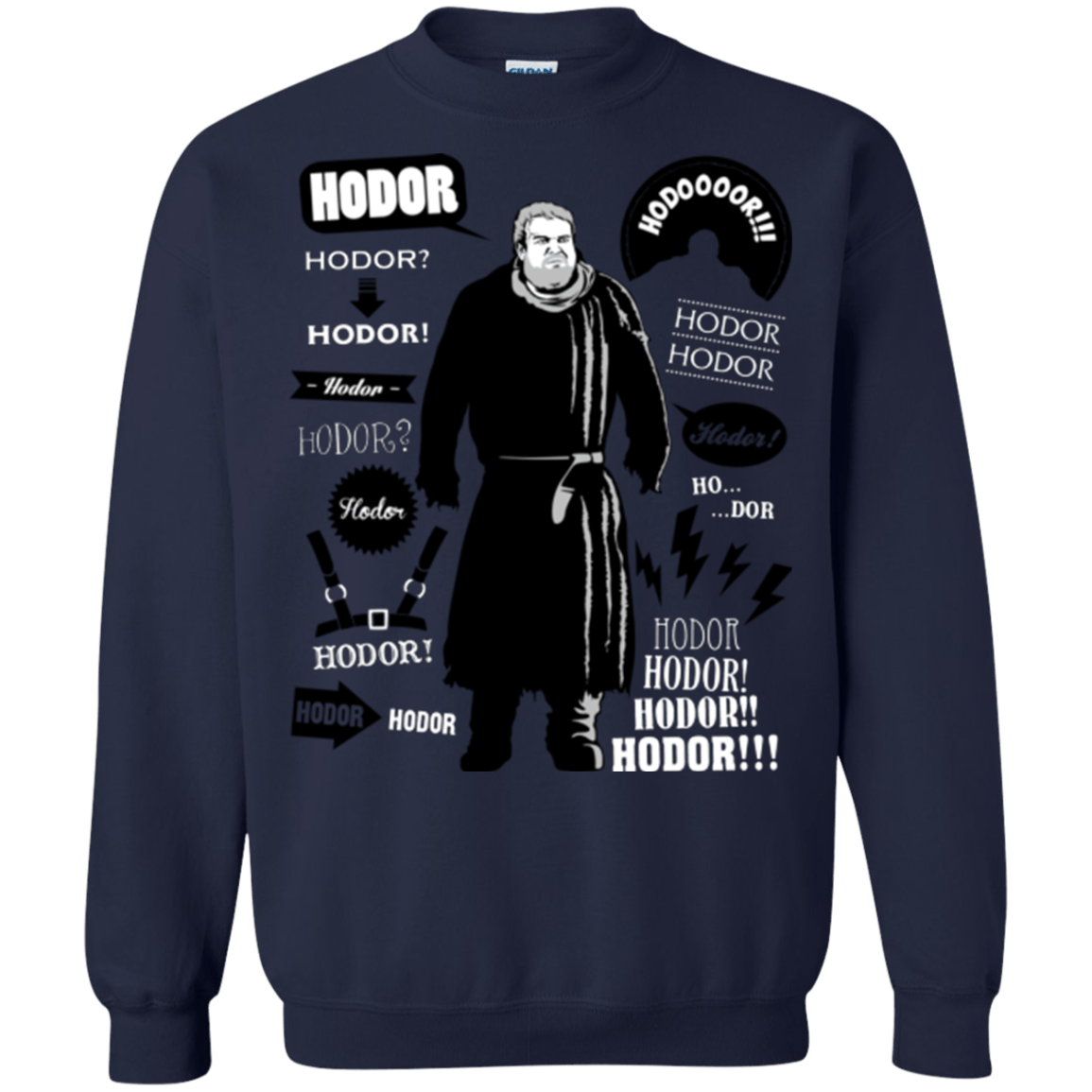 Sweatshirts Navy / Small Hodor Famous Quotes Crewneck Sweatshirt