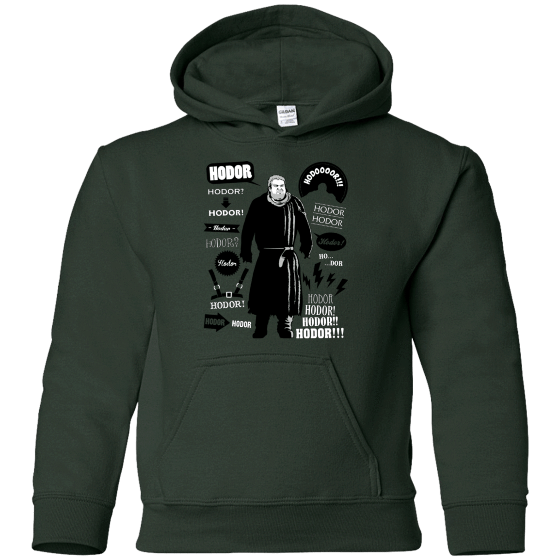 Sweatshirts Forest Green / YS Hodor Famous Quotes Youth Hoodie