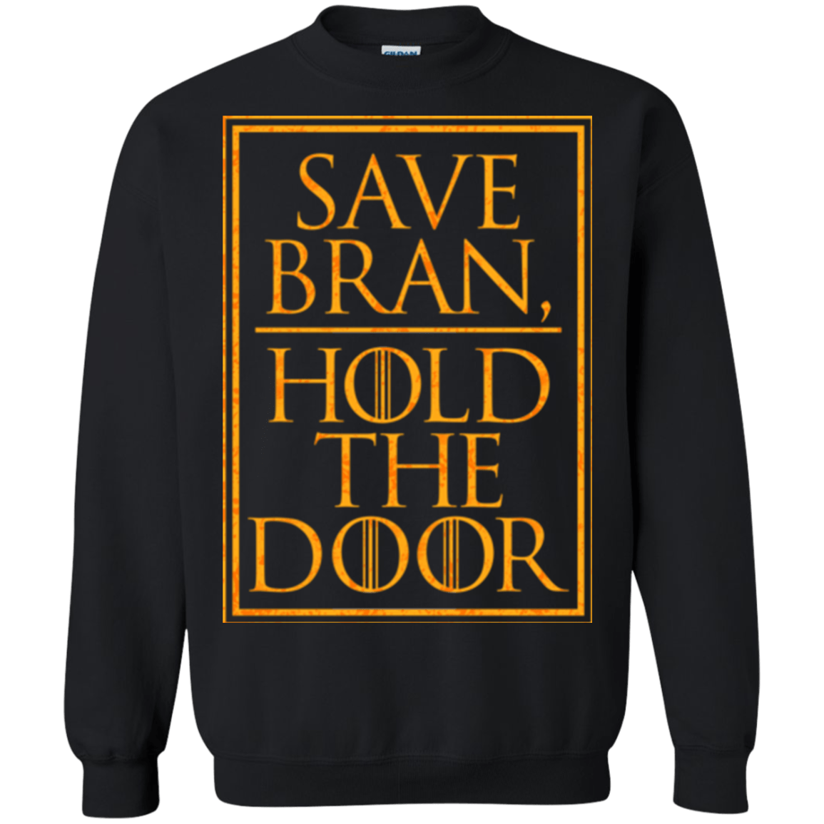 Sweatshirts Black / S Hold the Door Crewneck Sweatshirt