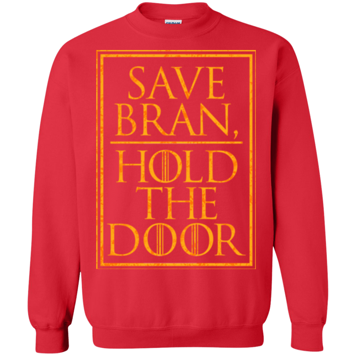 Sweatshirts Red / S Hold the Door Crewneck Sweatshirt