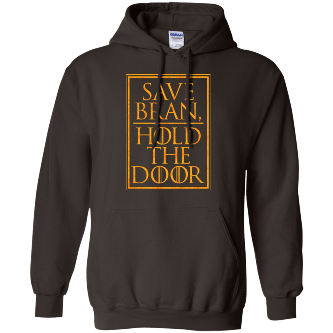Sweatshirts Dark Chocolate / S Hold the Door Pullover Hoodie