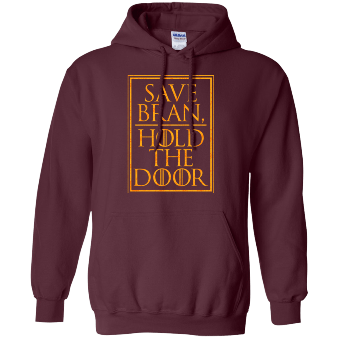 Sweatshirts Maroon / S Hold the Door Pullover Hoodie