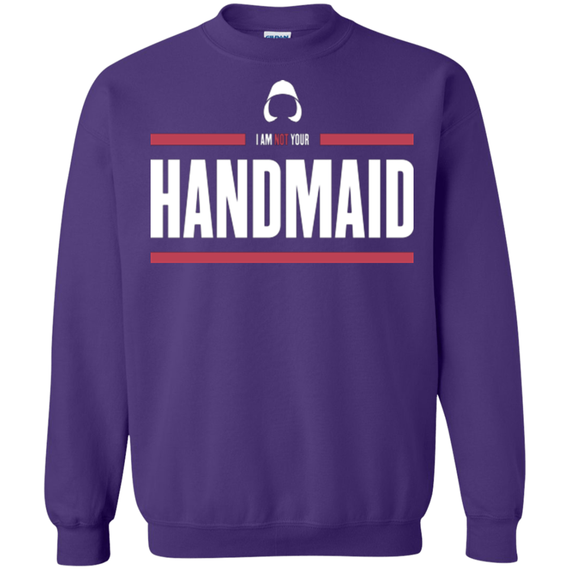 Sweatshirts Purple / Small I Am Not Your Handmaid Crewneck Sweatshirt