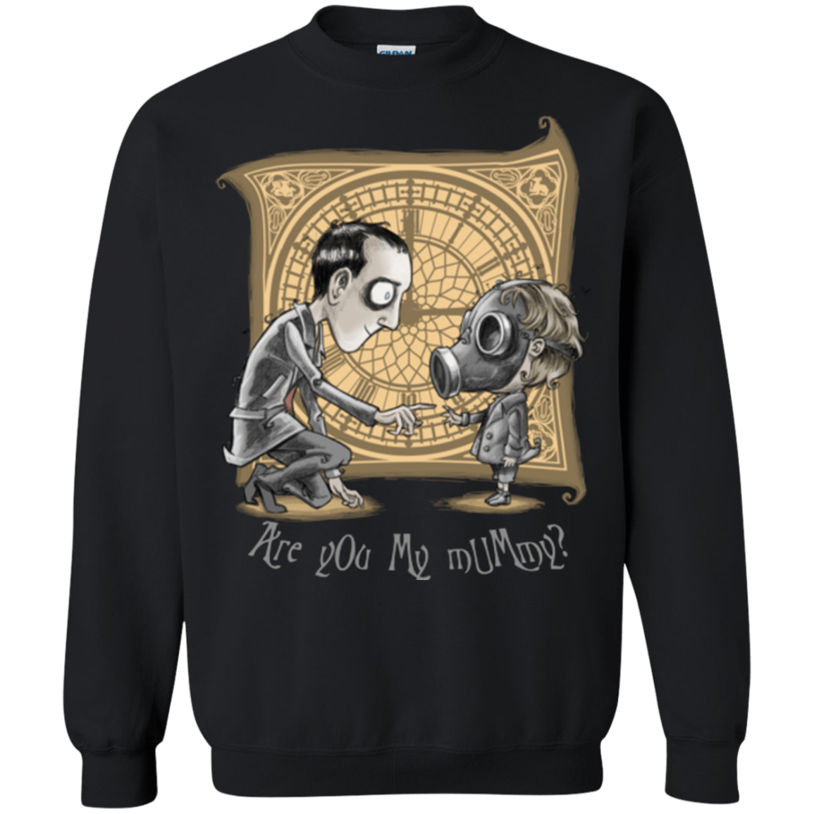 Sweatshirts Black / Small I Am Not Your Mummy Crewneck Sweatshirt