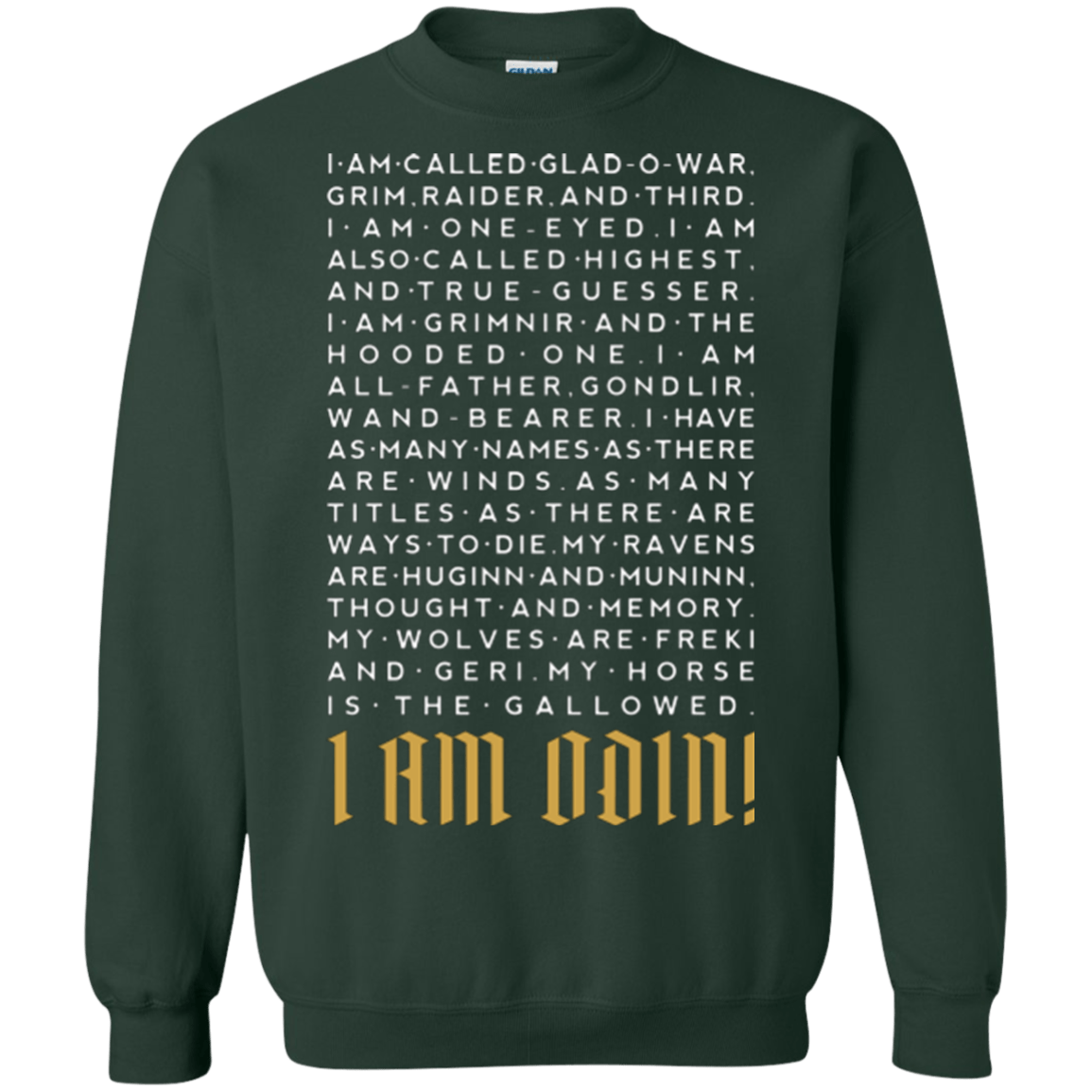 Sweatshirts Forest Green / Small I am Odin Crewneck Sweatshirt