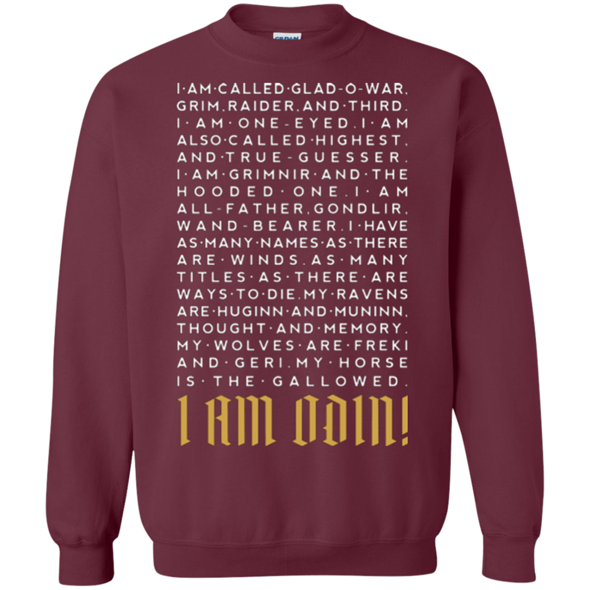 Sweatshirts Maroon / Small I am Odin Crewneck Sweatshirt