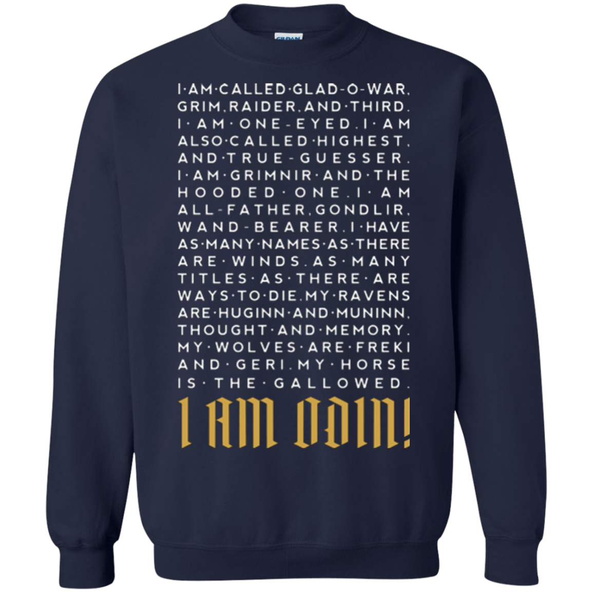 Sweatshirts Navy / Small I am Odin Crewneck Sweatshirt
